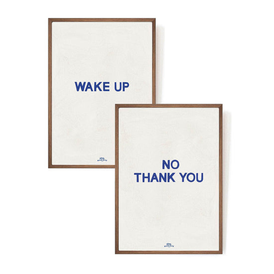 Wake up - No, Thank You Art Prints. The Blue Set