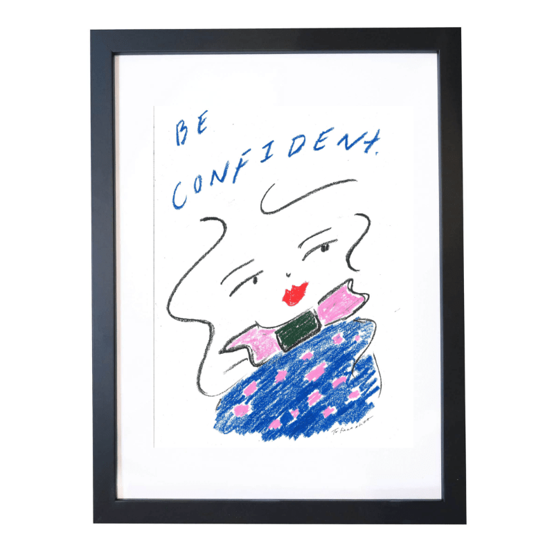 Be Confident Quote A3 Art Print