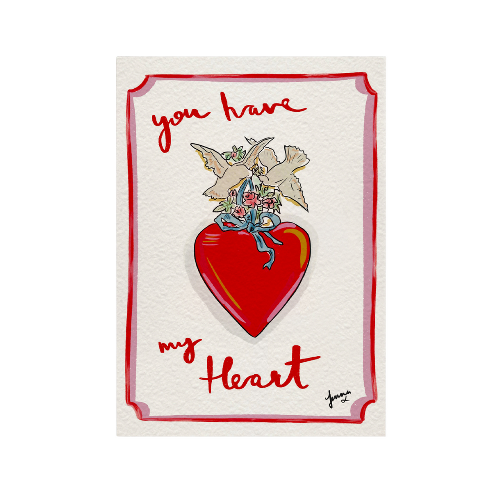 You Have My Heart Greeting Card