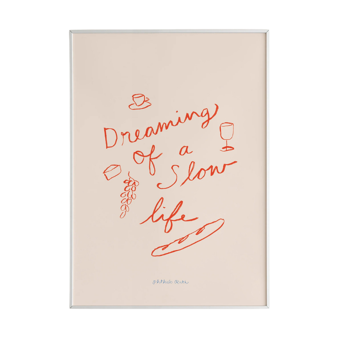 Dreaming of a Slow Life Art Print