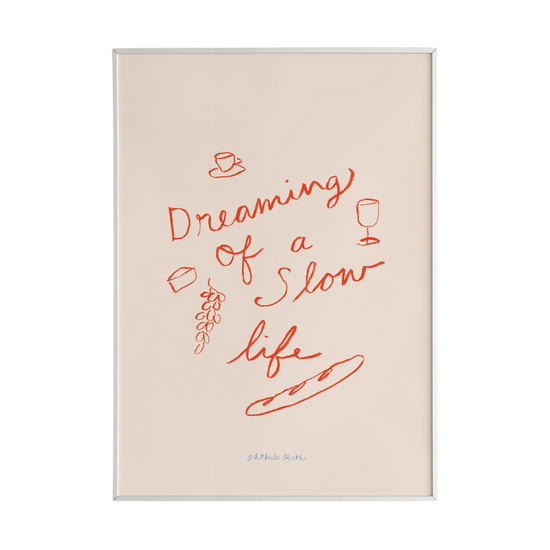 Dreaming of a Slow Life Art Print