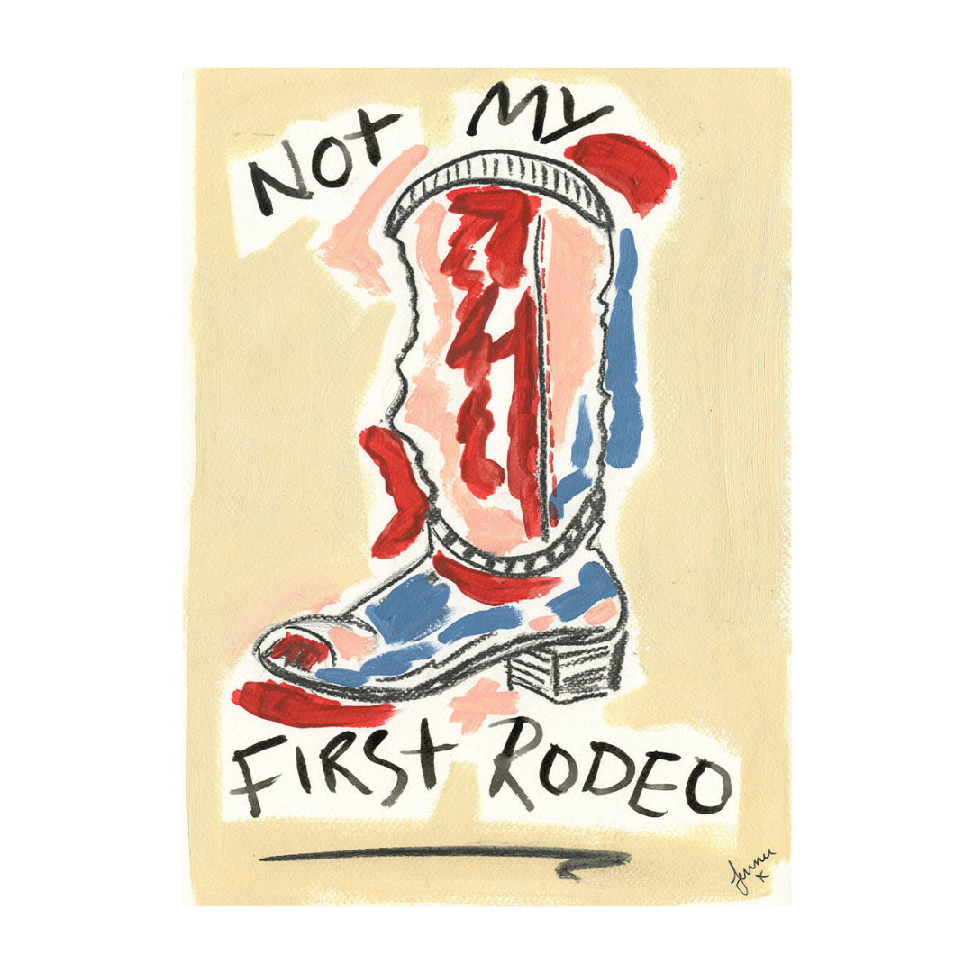 Not My First Rodeo Painting