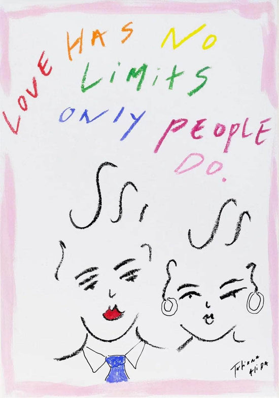 Love Has No Limits Art Prints