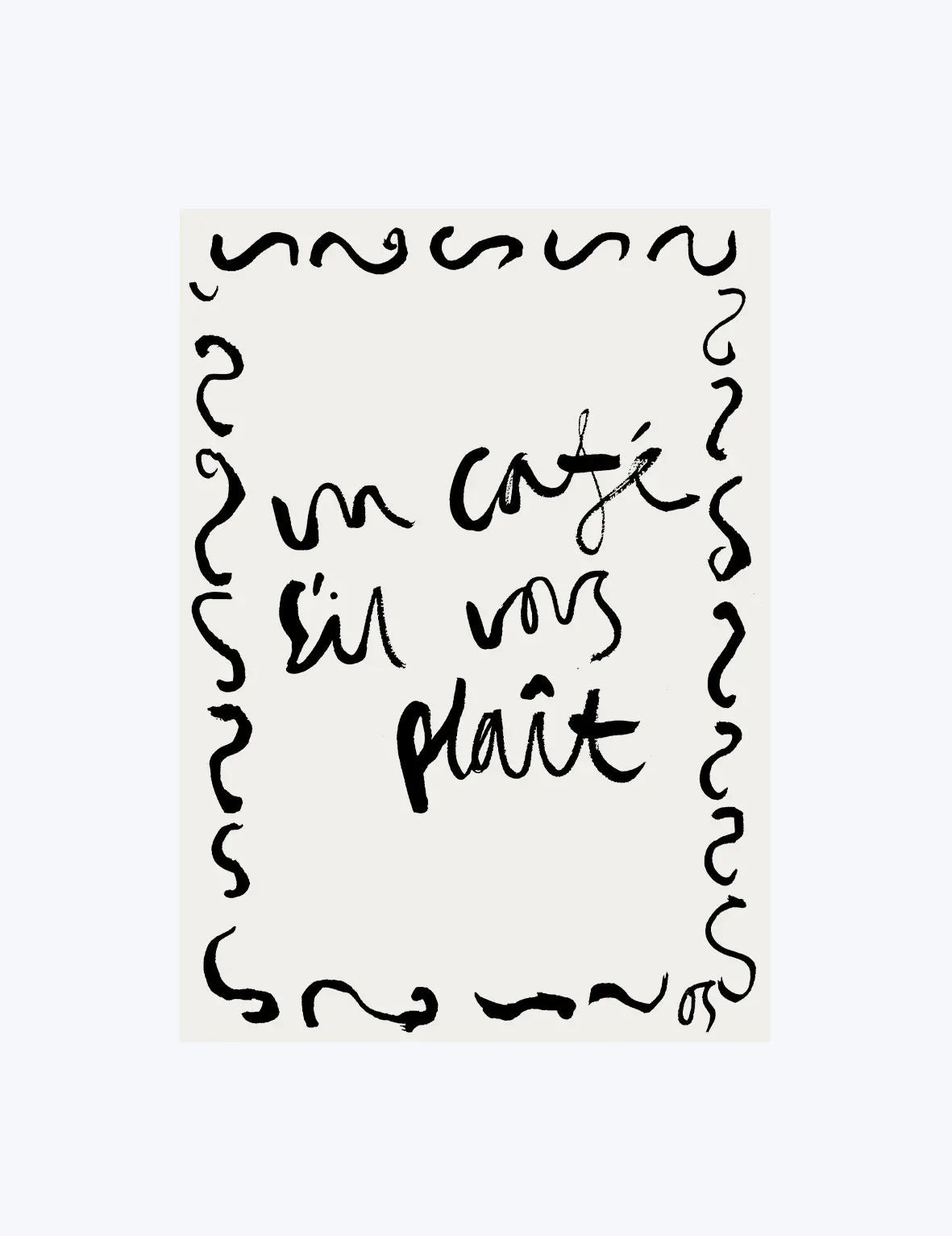 Un Café S'il Vous Plaît Print