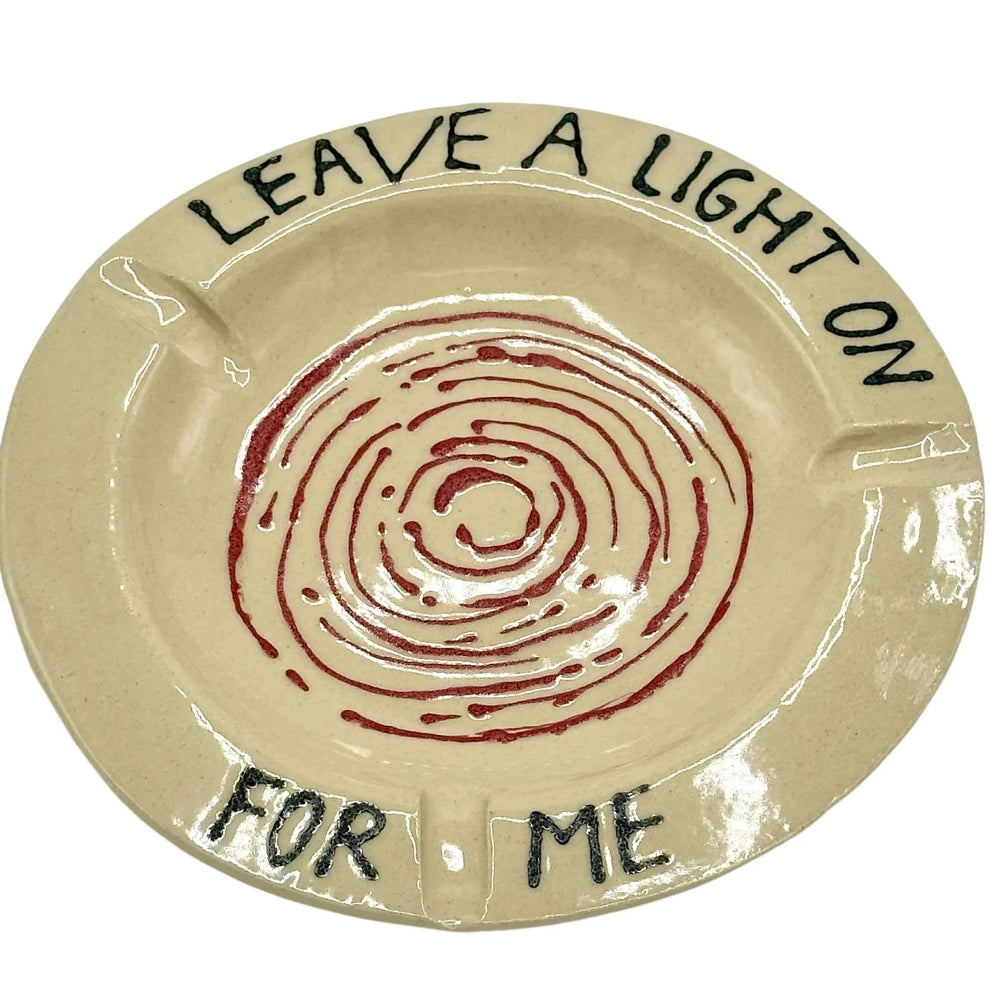 Leave A Light On Ashtray