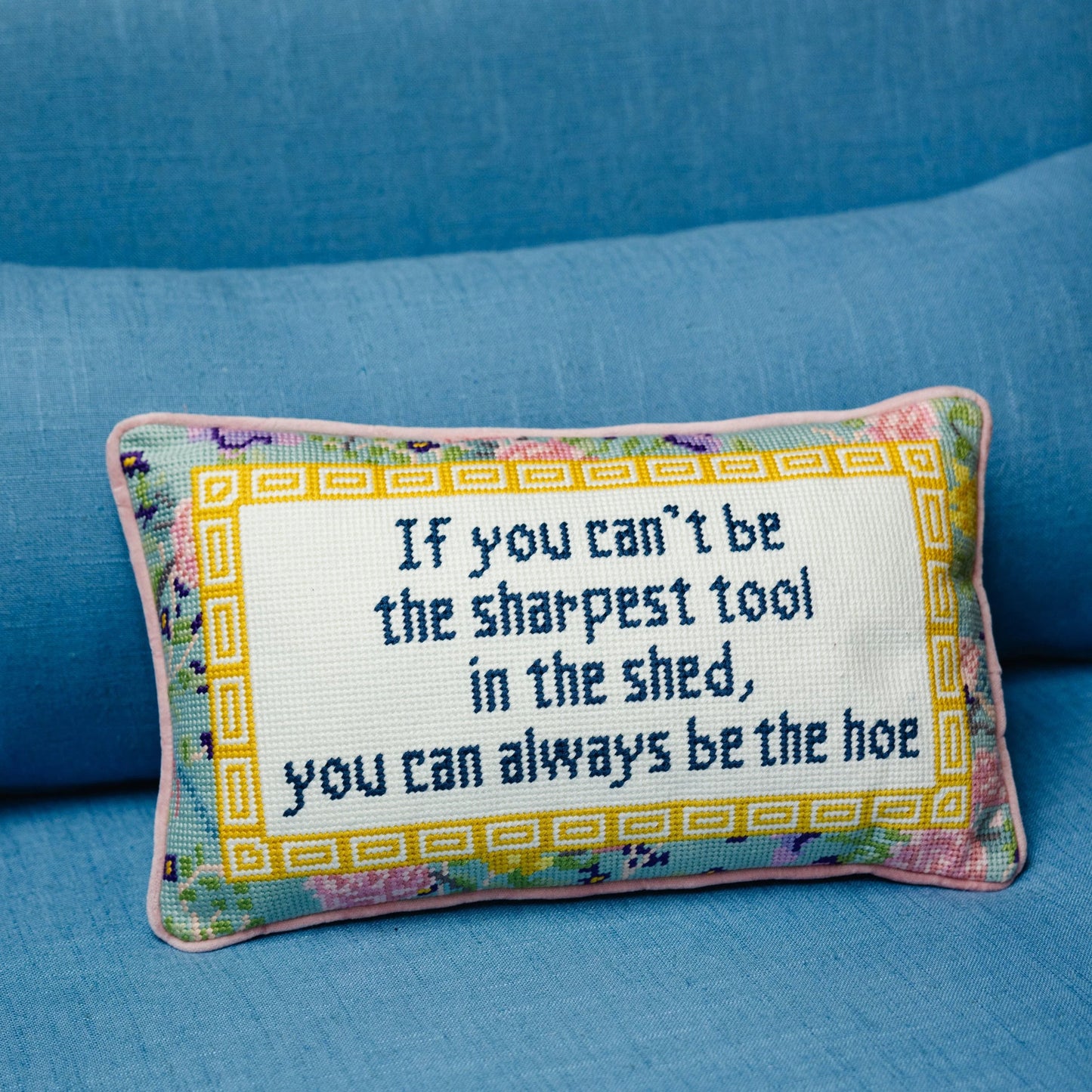 Sharpest Tool Needlepoint Pillow