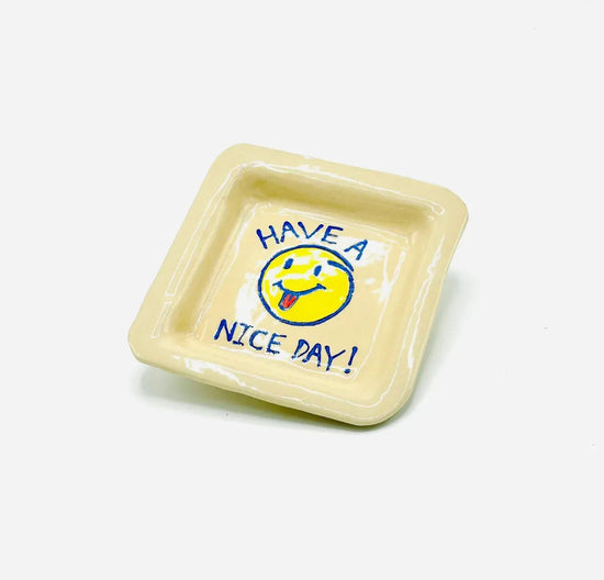 Have a Nice Day Trinket Tray