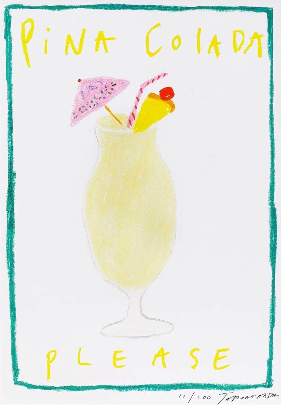 Pina Colada Please - Limited Edition