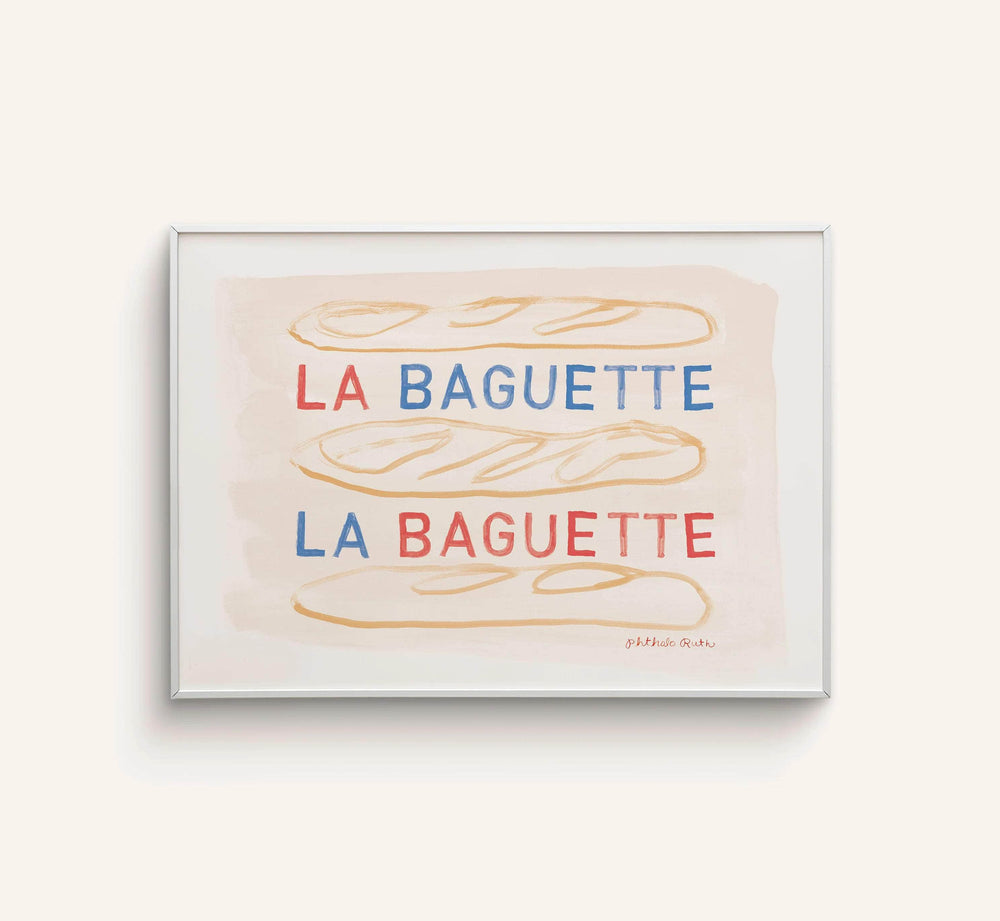 La Baguette Art Print