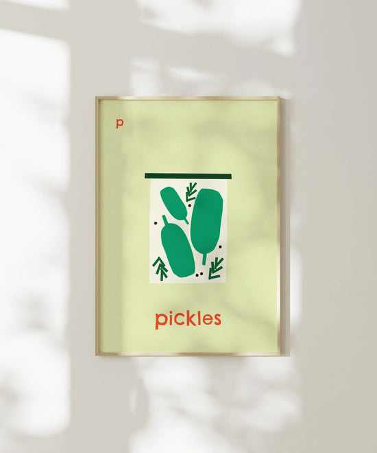 P for Pickles Print