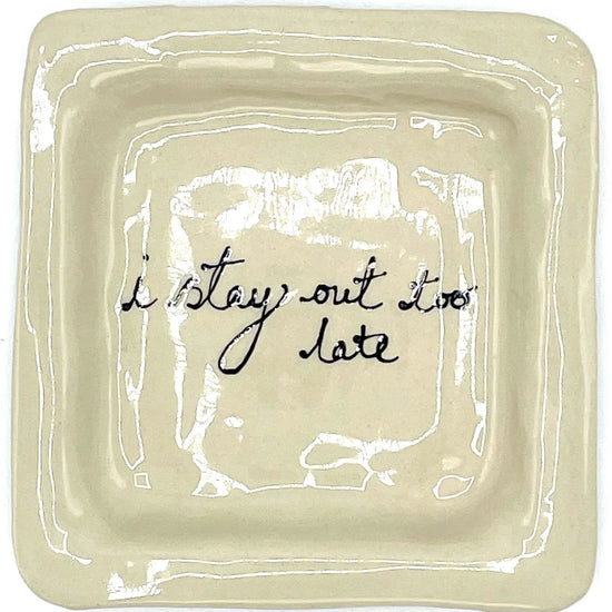 I Stay Out Too Late Trinket Tray Vintage Black