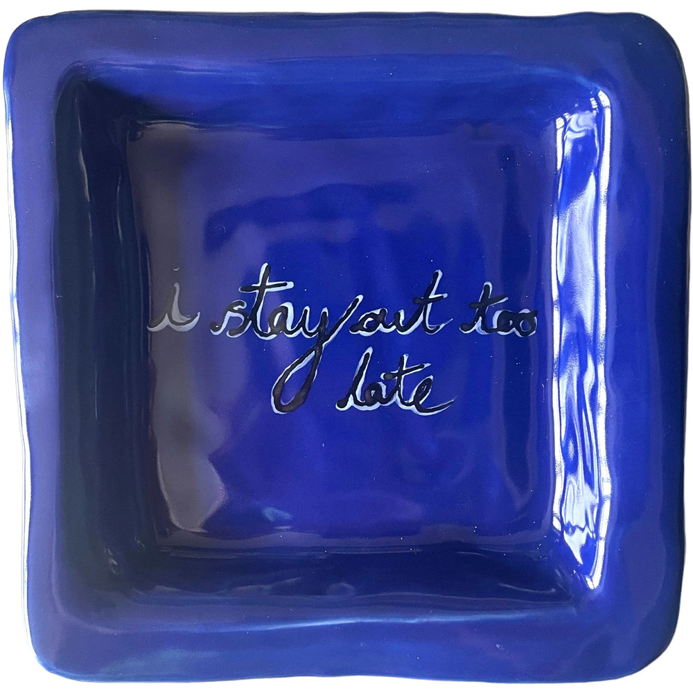 I Stay Out Too Late Trinket Tray Royal Blue