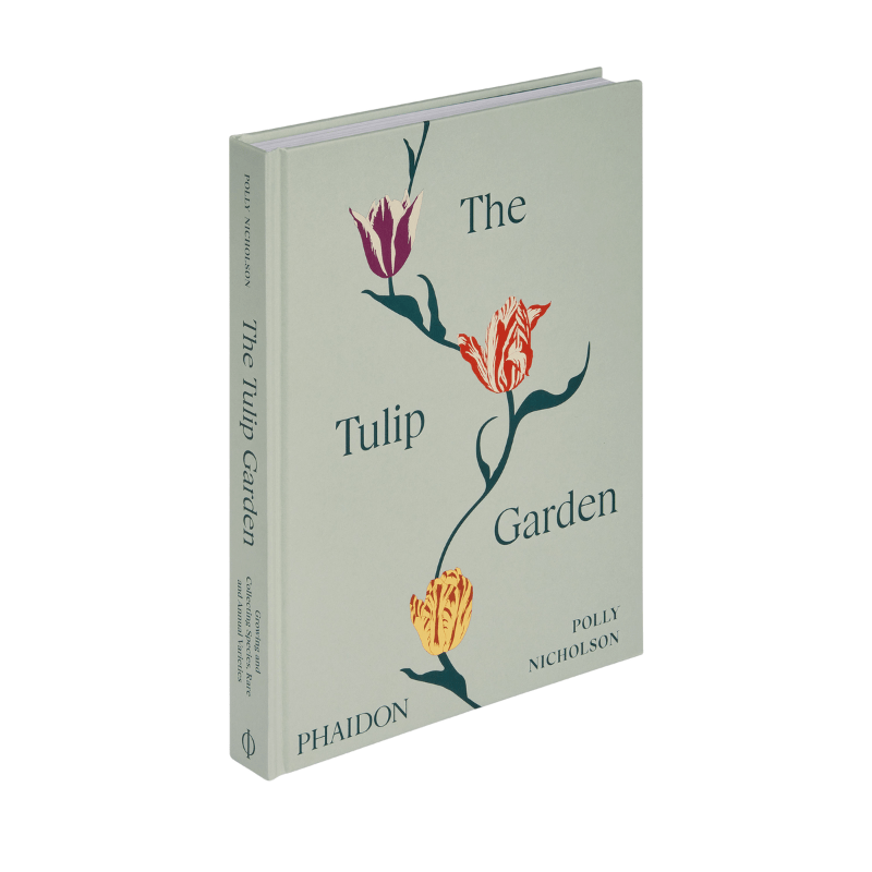 The Tulip Garden: Growing and Collecting Species Book