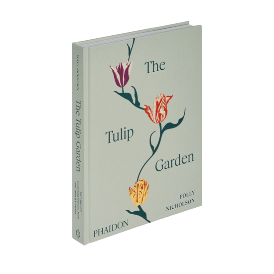 The Tulip Garden: Growing and Collecting Species Book