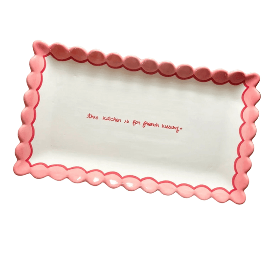 "This Kitchen Is for French Kissing” Scalloped Tray