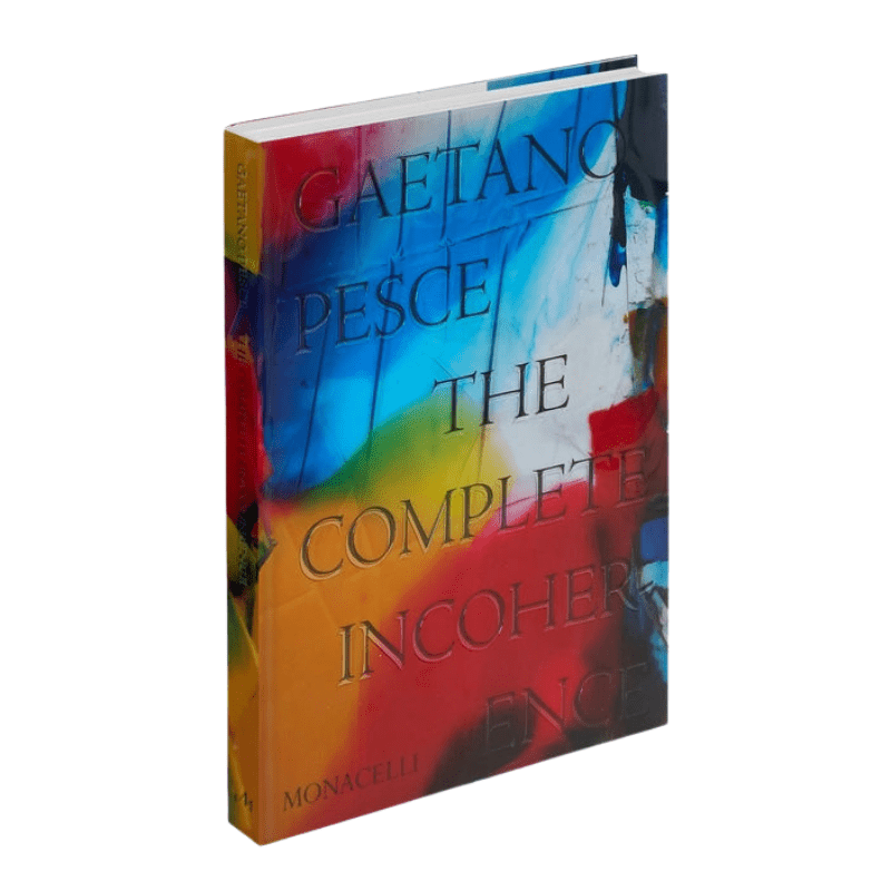 Gaetano Pesce: The Complete Incoherence Book